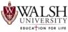 Walsh University's logo: walsh university logo with 'education for life' motto below